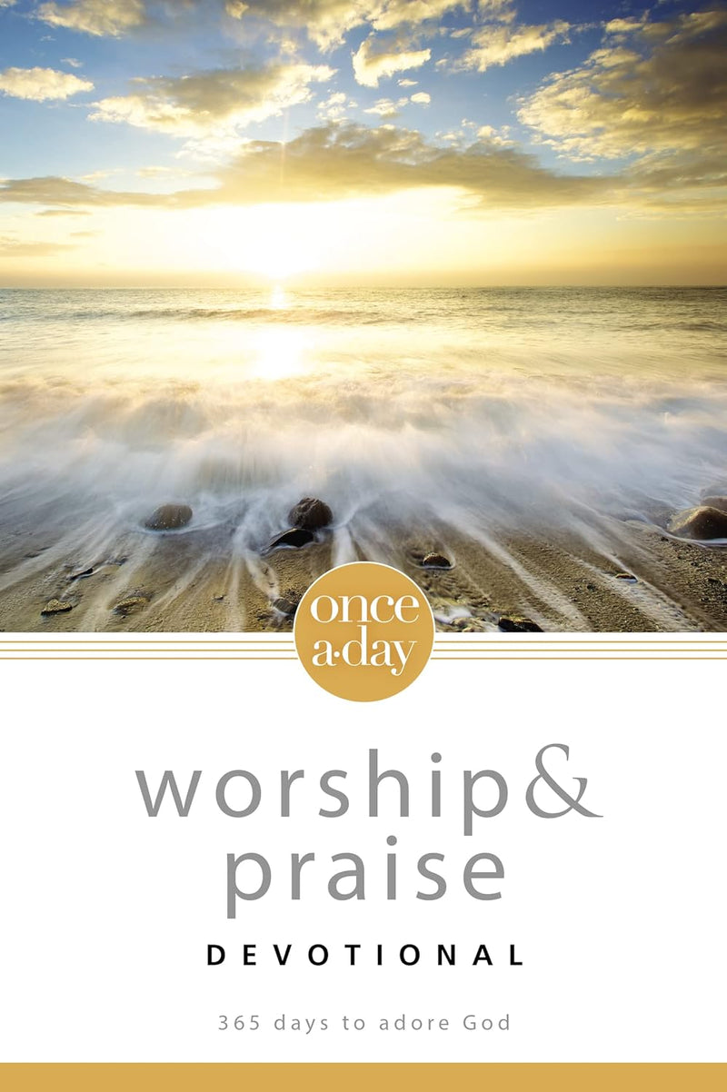NIV, Once-A-Day Worship and Praise Devotional by Zondervan