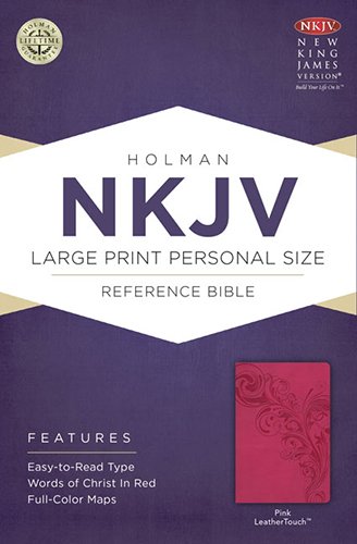 NKJV Large Print Personal Size Reference Bible, Pink LeatherTouch by Holman Bible Staff