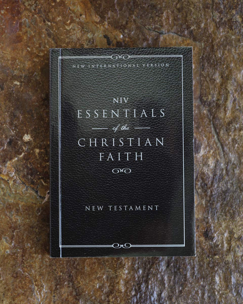 NIV Essentials of the Christian Faith, New Testament by Zondervan