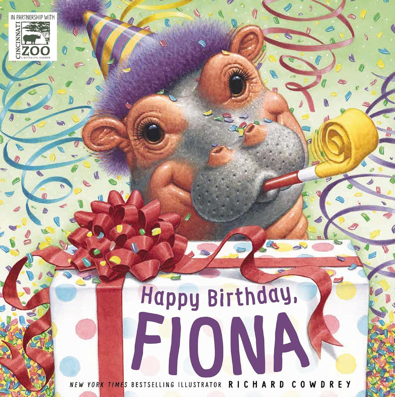 Happy Birthday, Fiona (A Fiona the Hippo Book) by Richard Cowdrey