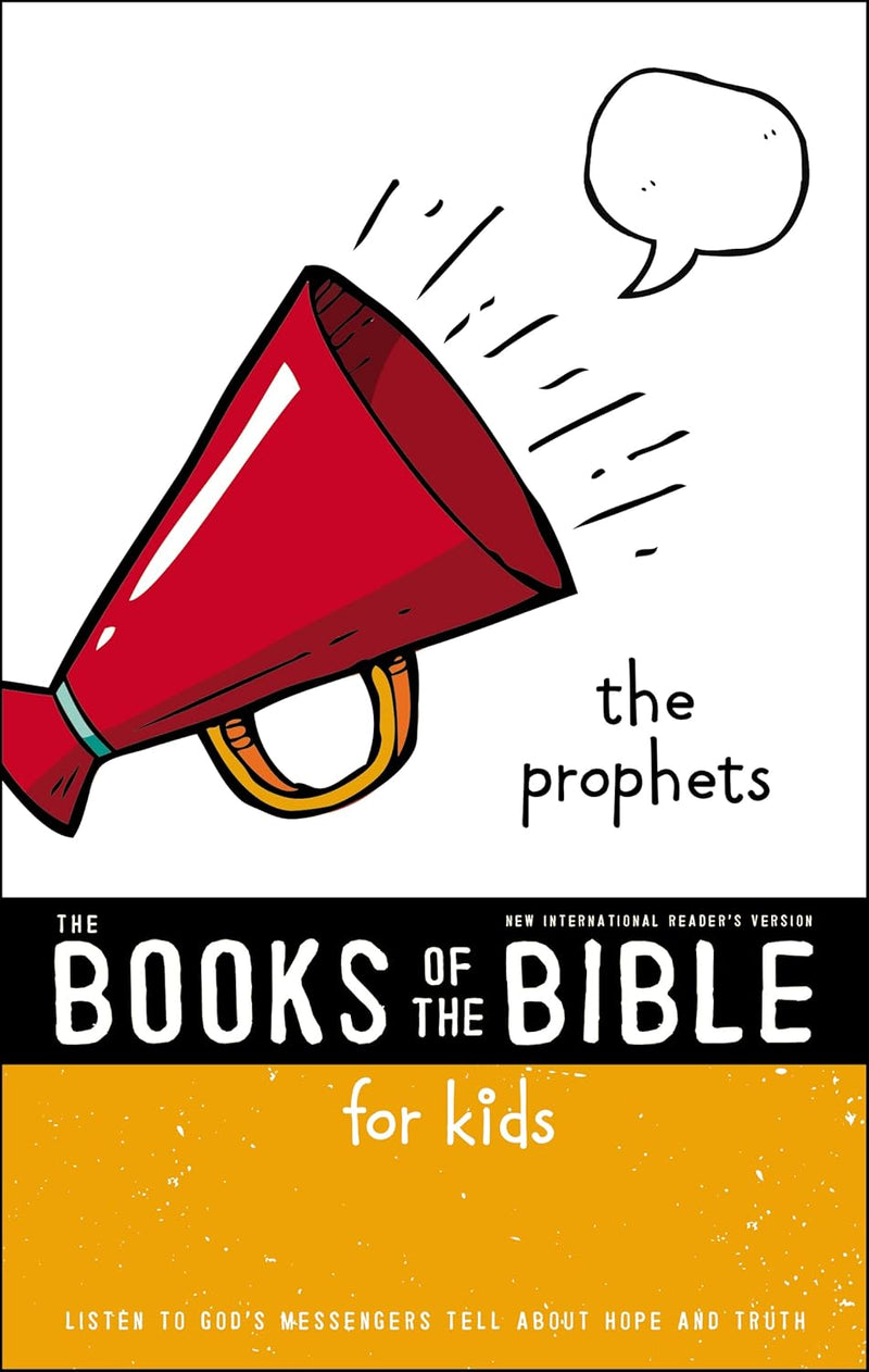 NIrV, The Books of the Bible for Kids: The Prophets by Zondervan