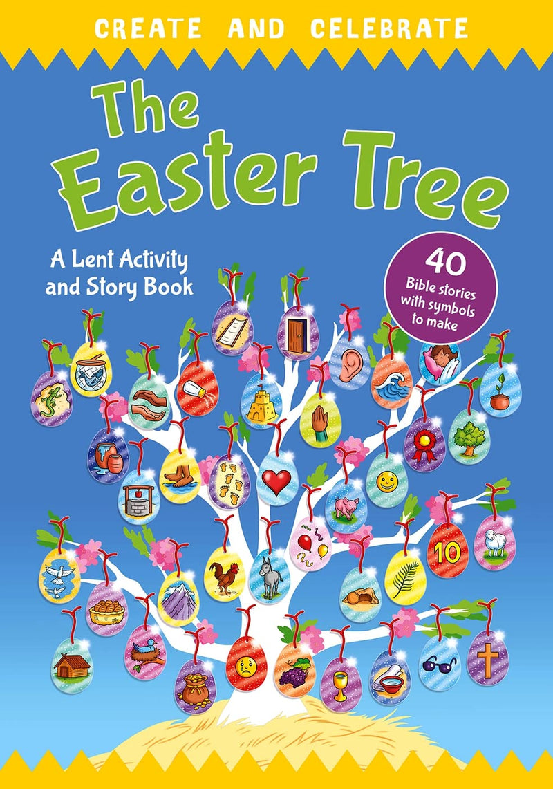 Create and Celebrate: The Easter Tree by Deborah Lock