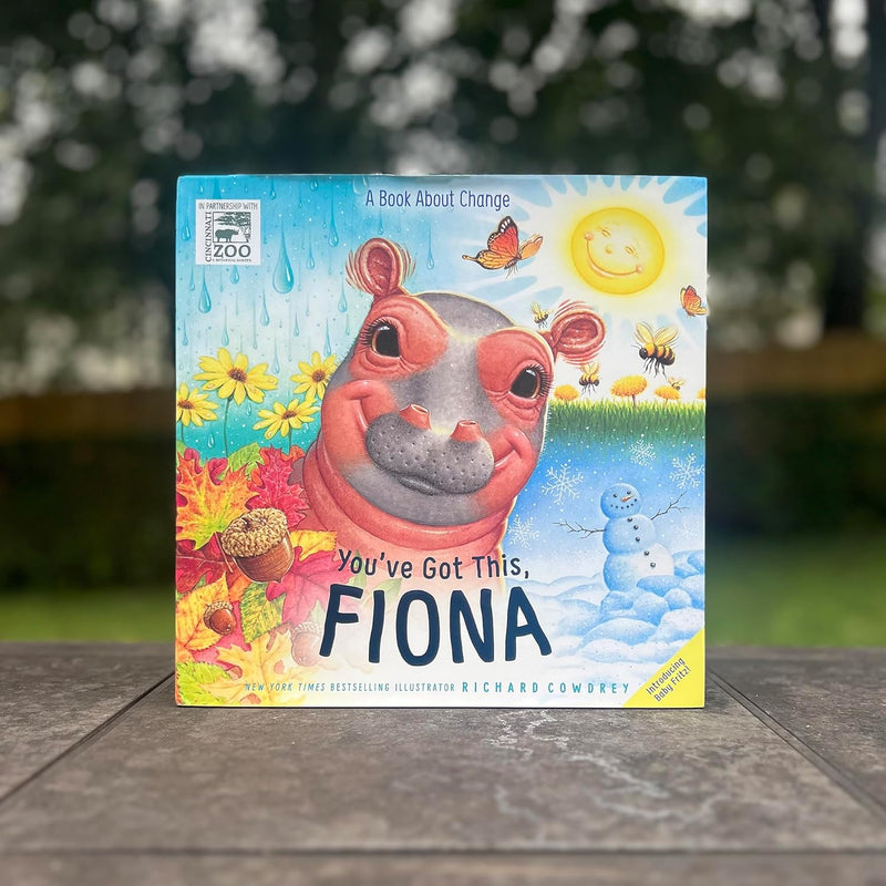 You’ve Got This, Fiona: A Book About Change  by Richard Cowdrey