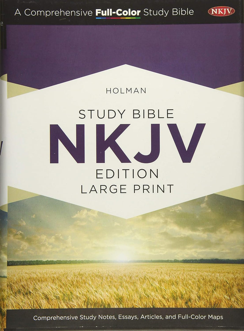 Holman Study Bible: New King James Version, Large Print, Full-Color Hardcover by Holman Bible Publishers