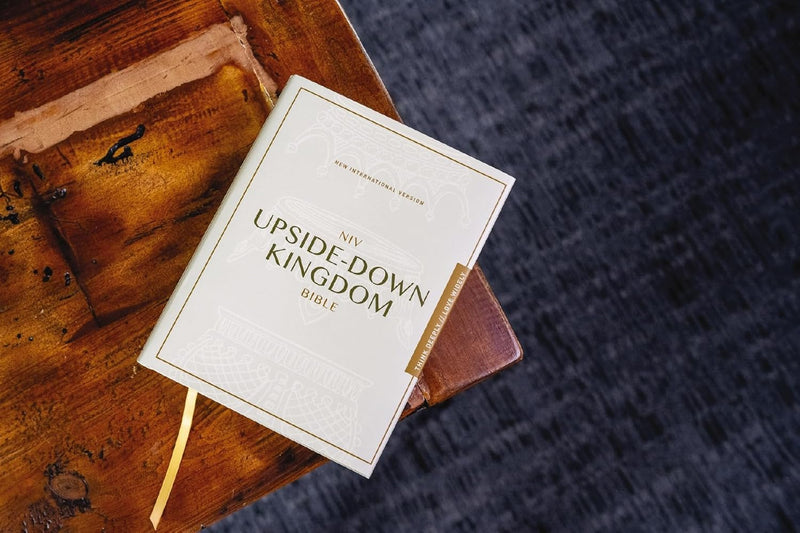 NIV Upside‑Down Kingdom Bible: Think Deeply // Love Widely by Zondervan