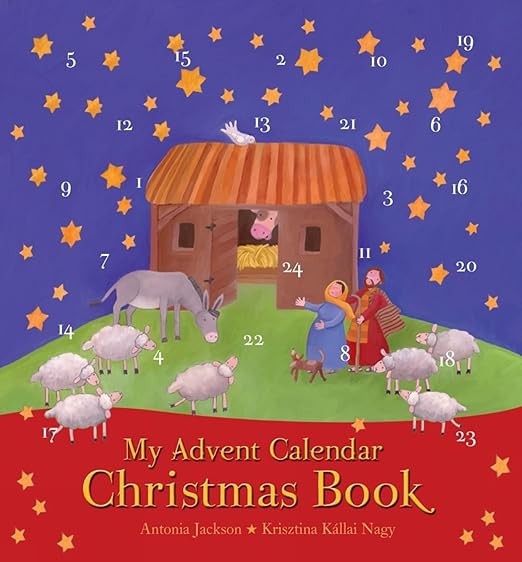 My Advent Calendar Christmas Book  by Antonia Jackson