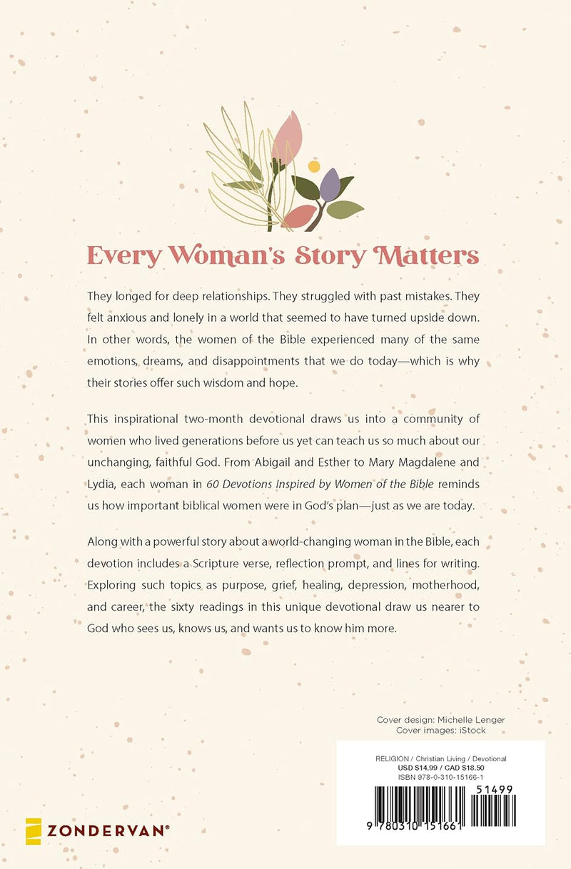 60 Devotions Inspired by Women of the Bible: Mastering the Habits That Matter Most by Zondervan Publishing House
