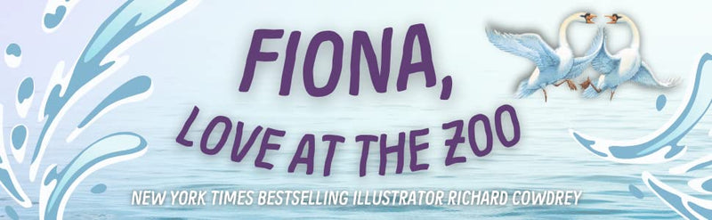 Fiona, Love at the Zoo by Richard Cowdrey