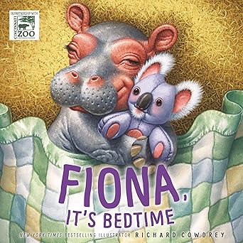Fiona, It's Bedtime (A Fiona the Hippo Book)  by Zondervan