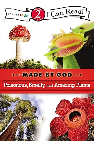 Poisonous, Smelly, and Amazing Plants by Mary Hassinger