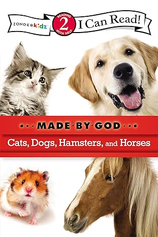 Cats, Dogs, Hamsters, and Horses by Zondervan