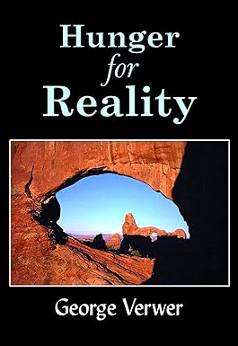 Hunger for Reality by George Verwer