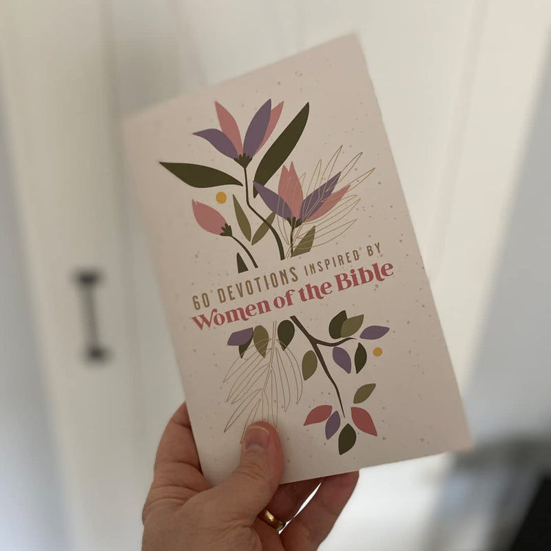 60 Devotions Inspired by Women of the Bible: Mastering the Habits That Matter Most by Zondervan Publishing House
