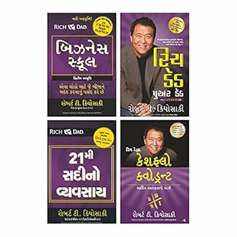 Rich Dad Poor Dad + Business School + 21 Mi Sadino Vyavsay + Cashflow Quadrant by Robert T. Kiyosaki