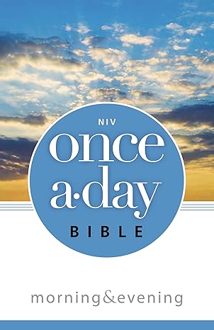 NIV Once-A-Day Morning and Evening Bible by Kenneth D. Boa