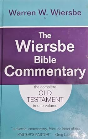 Wiersbe Bible Commentary – 2 Volume Set by Warren W. Wiersbe