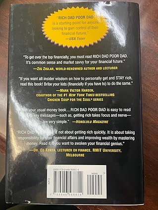 Rich Dad Poor Dad: What the Rich Teach Their Kids About Money That the Poor and Middle Class Do Not! by Robert T. Kiyosaki
