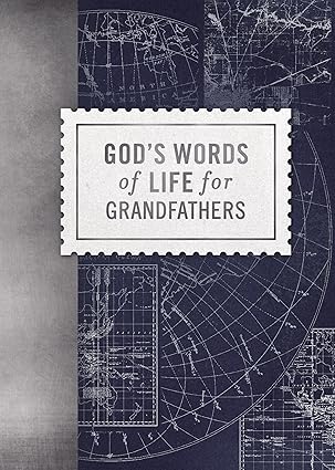 God’s Words of Life for Grandfathers by Zondervan