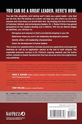 The Making of a Leader, Second Edition: Recognizing the Lessons and Stages of Leadership Development by Robert Clinton