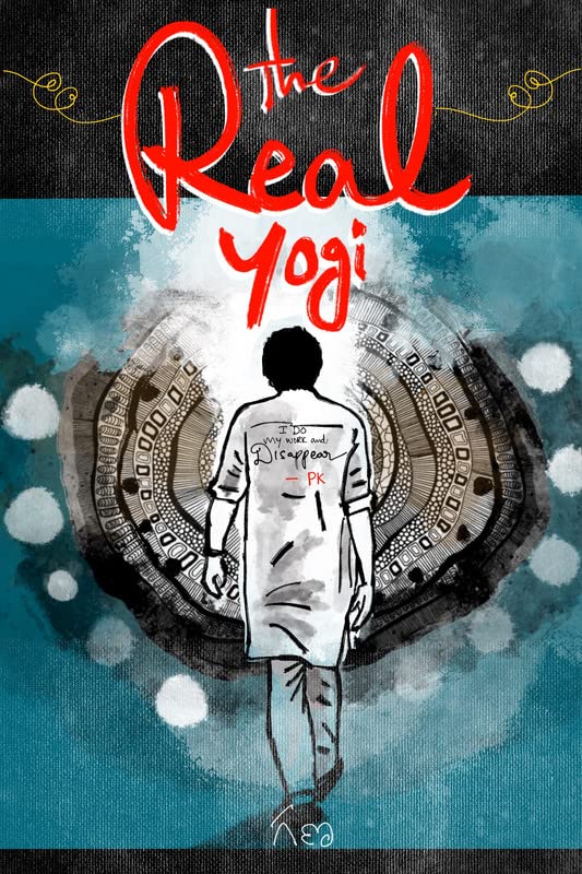 The Real Yogi (Telugu Edition) by GANA