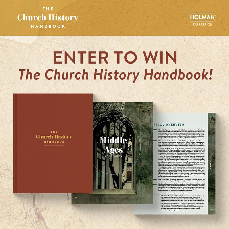 The Church History Handbook by Holman Bible Publishers