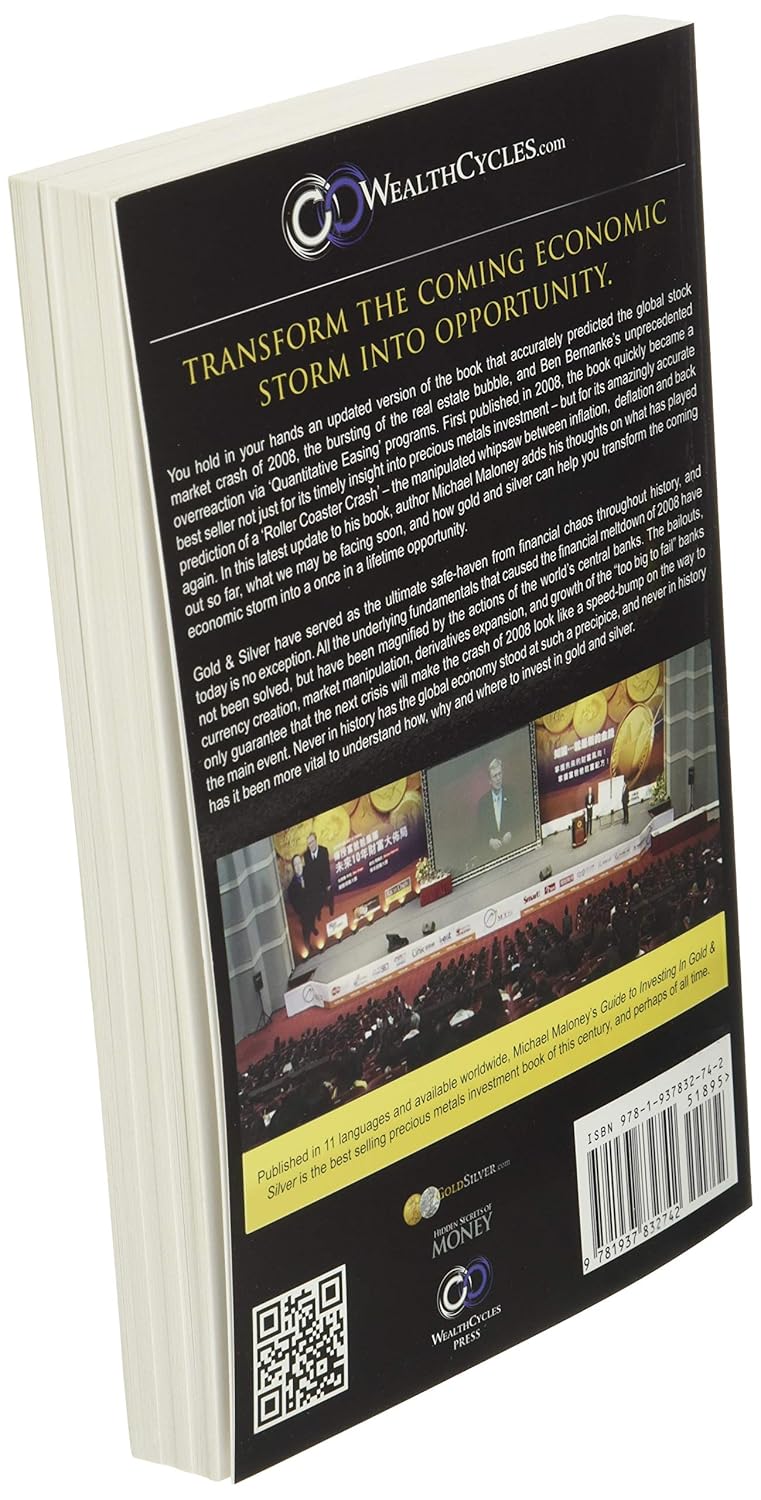Guide To Investing in Gold &amp; Silver: Protect Your Financial Future  by Michael Maloney