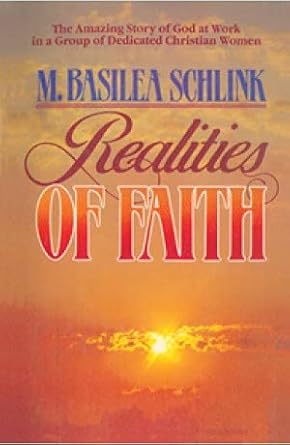 Realities Of Faith  by Basilea Schlink