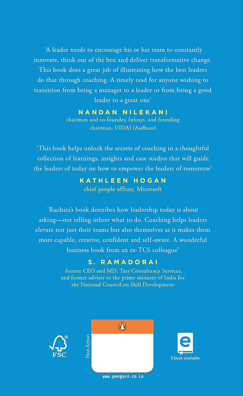 Coaching: The Secret Code to Uncommon Leadership by: Ruchira Chaudhary