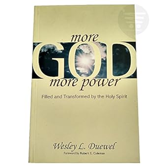 More God More Power by Wesley Duewel L