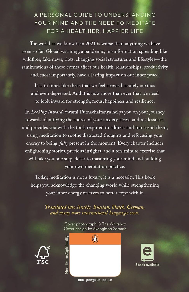 Looking Inward: Meditating to Survive in a Changing World by Swami Purnachaitanya