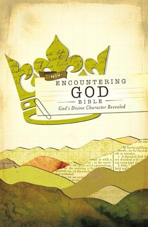 NIV, Encountering God Bible: God’s Divine Character Revealed by Zondervan