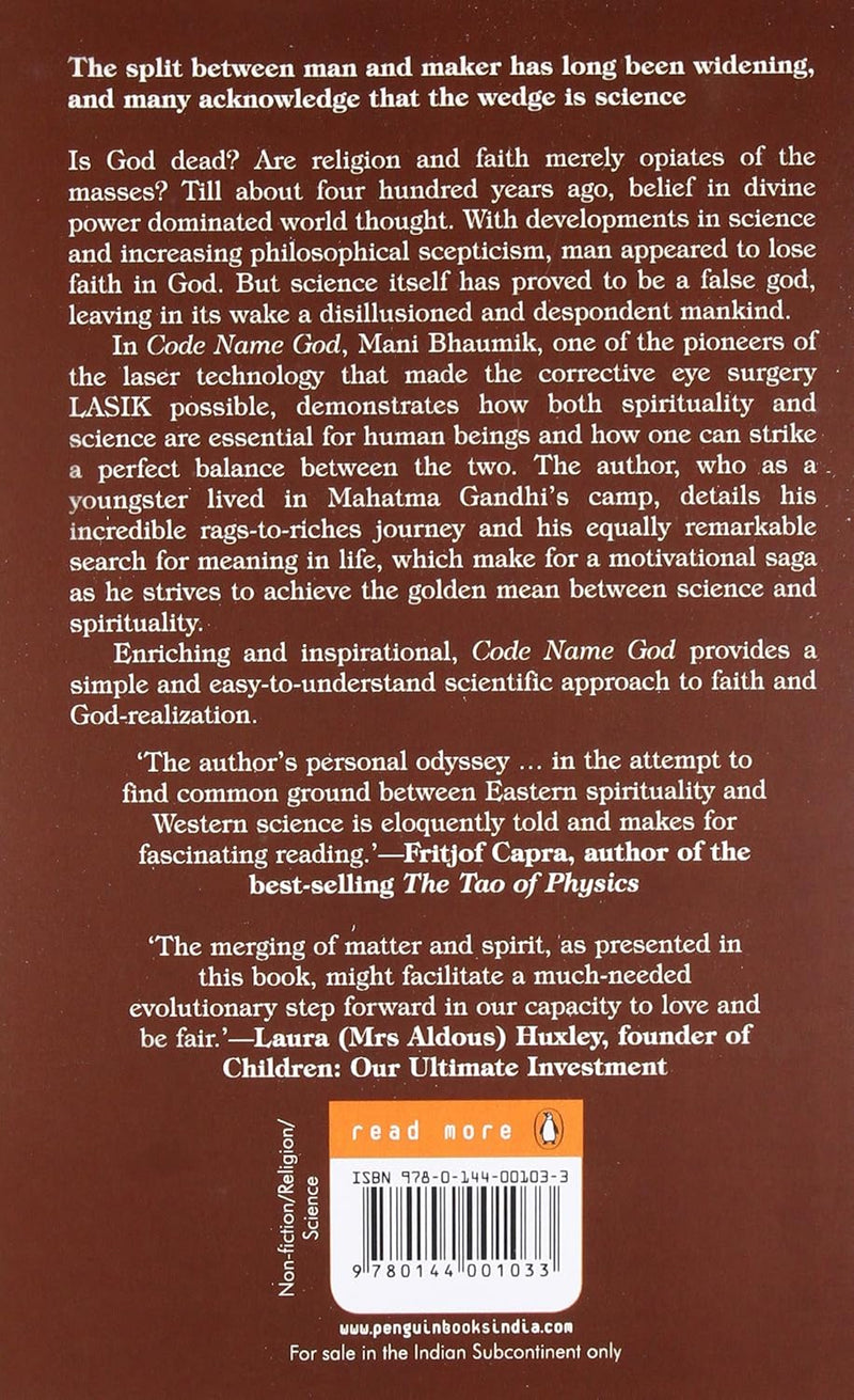 Code Name God: The Spiritual Odyssey of a Man of Science by Mani Bhaumik