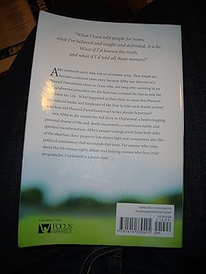 Unplanned: The Dramatic True Story of a Former Planned Parenthood Leader's Eye-Opening Journey Across the Life Line (Focus on the Family Books) by Abby Johnson, Cindy Lambert