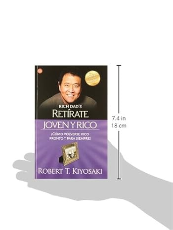 Retírate joven y rico by Robert T. Kiyosaki