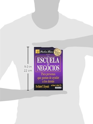 La escuela de negocios (Padre rico / Rich Dad)  by Robert T. Kiyosaki