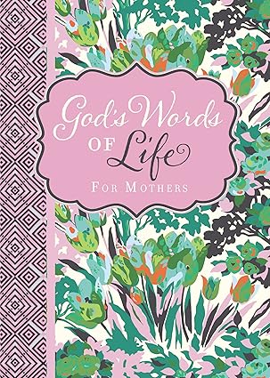 Gottes Worte des Lebens für Mütter von Zondervan