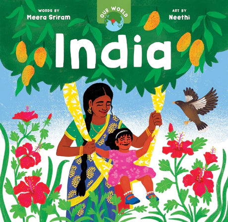 Unsere Welt: Indien von Meera Sriram im Pappbilderbuch