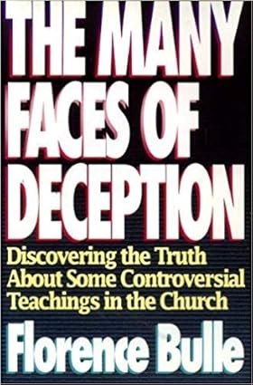 The Many Faces of Deception  by Florence Bulle