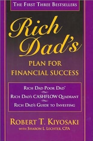 Rich Dad's Plan for Financial Success: Rich Dad Poor Dad / Cashflow Quadrant by Robert T. Kiyosaki