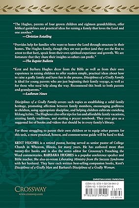 Disciplines Of A Godly Family  by Kent Hughes,
