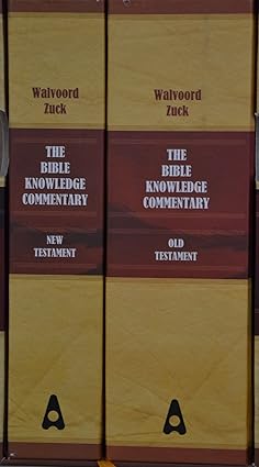 The Bible Knowledge Commentary (2 Volume Set)  by John F. Walvoord, Roy B. Zuck