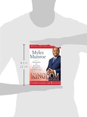 Kingdom Principles: Vorbereitung auf die Erfahrung und Expansion des Königreichs (Studienführer) von Dr. Myles Munroe