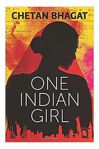 One Indian Girl by Chetan Bhagat in Paperback