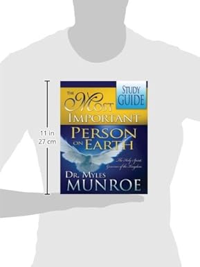 The Most Important Person on Earth: The Holy Spirit, Governor of the Kingdom (Study Guide)  by  Dr. Myles Munroe