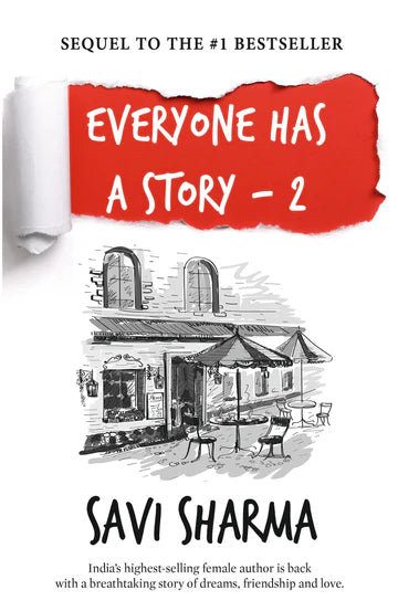 Everyone Has a Story 2 by Savi Sharma in Paperback