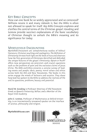 Key Bible Concepts by Dr. David Gooding, John Lennox