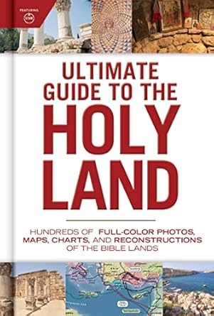 Ultimate Guide to the Holy Land by Holman Bible Publishers