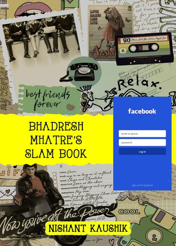 Bhadresh Mhatre's Slambook by Nishant Kaushik in Paperback