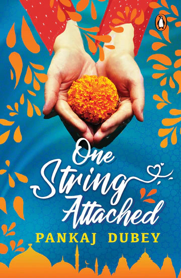 One String Attached by Pankaj Dubey in Paperback