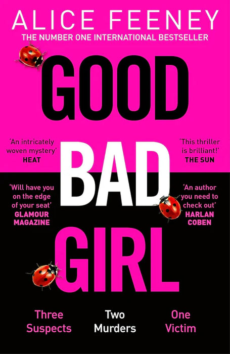 Good Bad Girl  by  Alice Feeney in  Paperback